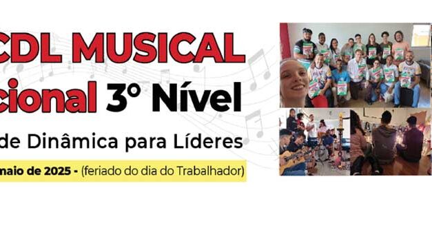 Inscrições abertas para o 2º CDL Musical Nacional 3º Nível